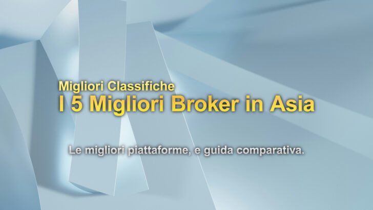 Migliori classifiche - I 5 migliori broker Forex in Asia nel 2025